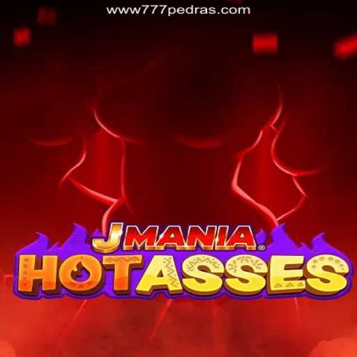Exploring the Thrills of JManiaHotAsses and 777Pedras.Com Slots